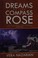 Cover of: Dreams of the compass rose