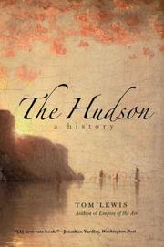 Cover of: The Hudson by Tom Lewis