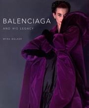 Cover of: Balenciaga and His Legacy by Myra Walker