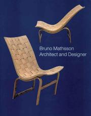 Cover of: Bruno Mathsson: Architect and Designer (.)