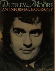 Cover of: Dudley Moore: an informal biography