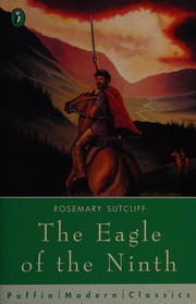 Cover of: The eagle of the Ninth. by Rosemary Sutcliff