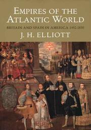 Cover of: Empires of the Atlantic World by John H. Elliott