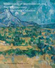 Cover of: Masterpieces of Impressionism and Post-Impressionism: The Annenberg Collection (Metropolitan Museum of Art Publications)