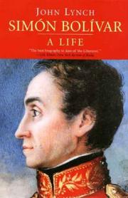 Cover of: Simon Bolivar (Simon Bolivar): A Life