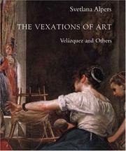 The Vexations of Art by Svetlana Alpers