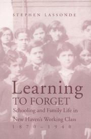 Learning to forget by Stephen Lassonde