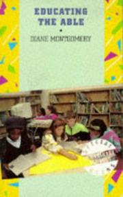 Cover of: Educating the able by Diane Montgomery