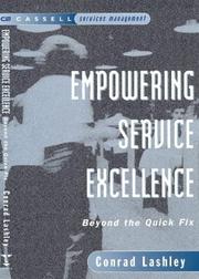 Cover of: Empowering service excellence | Conrad Lashley