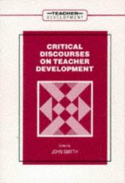Cover of: Critical discourses on teacher development