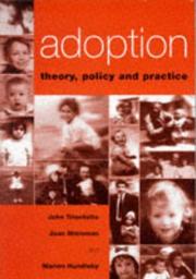 Cover of: Adoption: theory, policy, and practice
