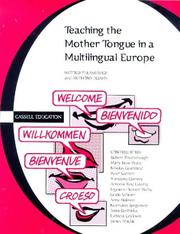Cover of: Teaching the mother tongue in a multilingual Europe