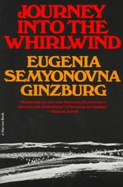 Cover of: Journey into the whirlwind by Евгения Соломоновна Гинзбург