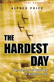 Cover of: The Hardest Day (Cassell Military Classics) by Alfred Price