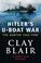 Cover of: Hitler's U-boat War