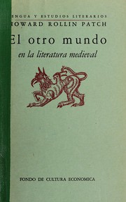 Cover of: El otro mundo en la literatura medieval by Howard Rollin Patch