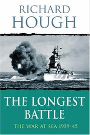 Cover of: The Longest Battle by Richard Alexander Hough