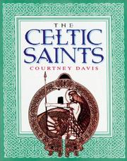 Cover of: The Celtic saints by Courtney Davis