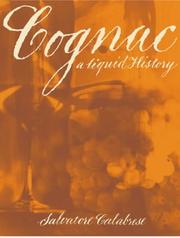 Cover of: Cognac: A Liquid History