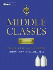 Cover of: Middle classes by Simon Gunn