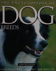 Cover of: The Encyclopedia of Dog Breeds by Juliette Cunliffe