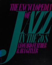 Cover of: The encyclopedia of jazz in the seventies