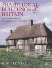 Cover of: Traditional Buildings of Britain (Vernacular Buildings) by R. W. Brunskill