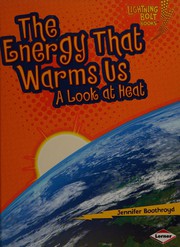 Cover of: The energy that warms us by Jennifer Boothroyd