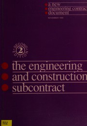 Cover of: The engineering and construction subcontract: an NEC document.
