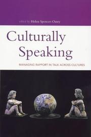 Cover of: Culturally Speaking: Managing Rapport in Talk Across Cultures (Open Linguistics Series)