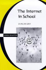 Cover of: The Internet in School by Duncan Grey