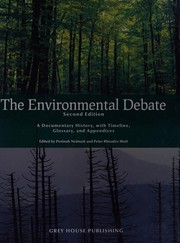 Cover of: The environmental debate by Peninah Neimark, Peter Rhoades Mott