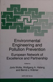 Cover of: Environmental Engineering and Pollution Prevention: European Network of Excellence and Partnership (NATO Science Partnership Sub-Series: 2:)