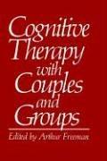 Cover of: Cognitive therapy with couples and groups