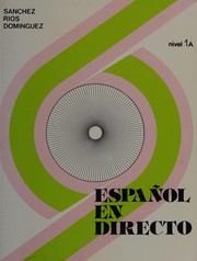 Cover of: Español en directo. by Aquilino Sanchez