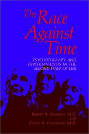 Cover of: The race against time: psychotherapy and psychoanalysis in the second half of life