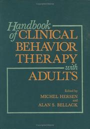 Cover of: Handbook of clinical behavior therapy with adults by edited by Michel Hersen and Alan S. Bellack.