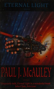 Cover of: Eternal light by Paul J. McAuley