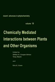 Cover of: Chemically Mediated Interactions Between Plants and Other Organisms (Recent Advances in Phytochemistry)