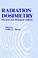 Cover of: Radiation dosimetry