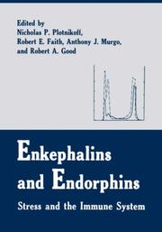 Enkephalins and endorphins by Nicholas P. Plotnikoff
