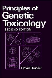 Cover of: Principles of genetic toxicology by David Brusick