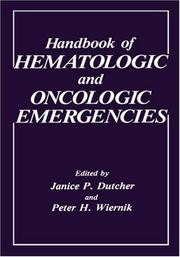Cover of: Handbook of hematologic and oncologic emergencies