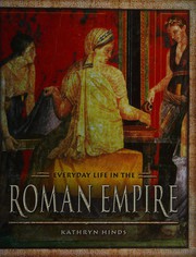 Cover of: Everyday life in the Roman Empire