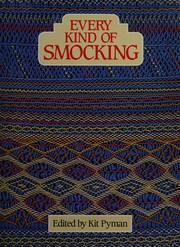 Cover of: Every Kind of Smocking