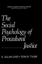 Cover of: The social psychology of procedural justice by E. Allan Lind