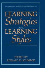 Cover of: Learning strategies and learning styles by Ronald R. Schmeck