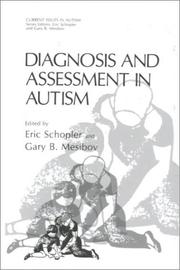 Cover of: Diagnosis and assessment in autism by edited by Eric Schopler and Gary B. Mesibov.