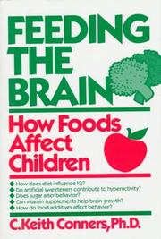 Cover of: Feeding the brain by C. Keith Conners