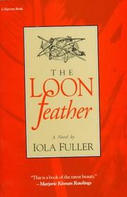 The loon feather by Iola Fuller